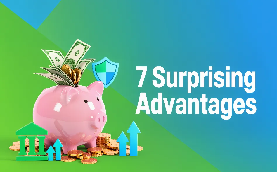 Piggy bank filled with cash and coins next to bold text ‘What Is the Benefit of a Savings Account? 7 Surprising Advantages’ on a vibrant green-blue background with financial icons.
