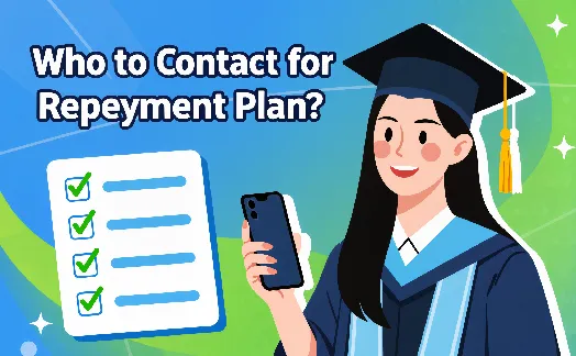 Smiling graduate holding a phone with checklist showing who to contact for student loan repayment plan enrollment