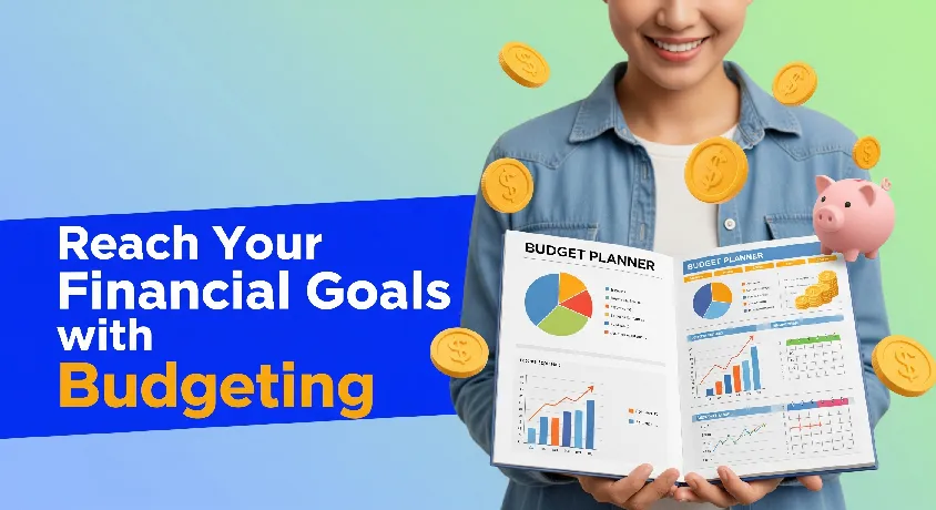 Person reviewing a budget planner with charts, graphs, and money icons, representing achieving financial goals through budgeting.